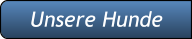 Unsere Hunde Unsere Hunde